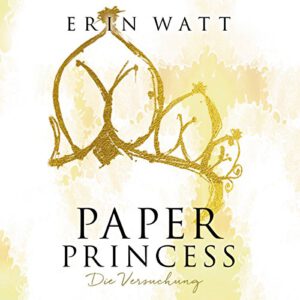 Cover Paper Princess von Erin Watt (Bad Boys Buch)
