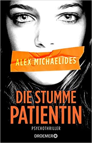 Cover von Psychothriller Buch Die Stumme Patientin von Alex Michaelides