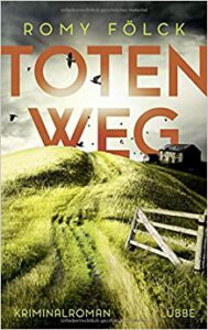 Buchcover Totenweg - Romy Fölck (Die besten Krimis Bücher)