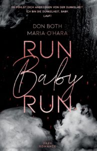 Dark Romance Bücher Deutsch: Run Baby Run (Buchcover)