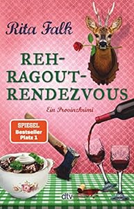 Rehragout Rendezvous - Eberhofer Krimi Reihenfolge Band 11