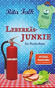 Leberkäs Junkie - Eberhofer Krimi Reihenfolge Band 7