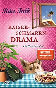 Kaiserschmarrn Drama - Eberhofer Krimi Reihenfolge Band 9